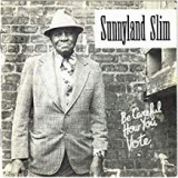 SUNNYSIDE SLIM