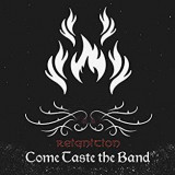 COME TASTE THE BAND