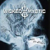 WICKED MYSTIC WICKED MYSTIC