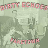 DIRTY ECHOES