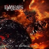 DARKNESS ABLAZE