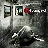 DROWNING POOL DROWNING POOL