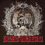 KAIZERS ORCHESTRA