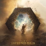 INFECTED RAIN