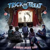 TRICK OR TREAT
