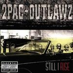 2PAC & THE OUTLAWS