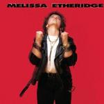 ETHERIDGE MELISSA