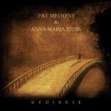 METHENY PAT & ANNA MARIA JOPEK