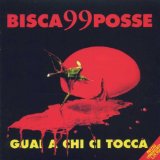 BISCA & 99 POSSE BISCA & 99 POSSE