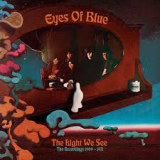 EYES OF BLUE EYES OF BLUE