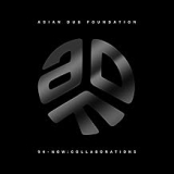 ASIAN DUB FOUNDATION ASIAN DUB FOUNDATION