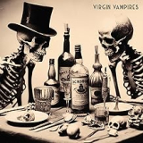 VIRGIN VAMPIRES VIRGIN VAMPIRES