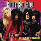 PRETTY BOY FLOYD PRETTY BOY FLOYD
