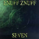 ENUFF ZNUFF ENUFF ZNUFF