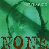 MESHUGGAH