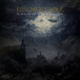 FRAGMENT SOUL FRAGMENT SOUL