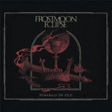 FROSTMOON ECLIPSE FROSTMOON ECLIPSE