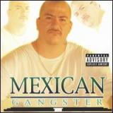 MEXICAN GANGSTER