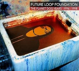 FUTURE LOOP FOUNDATION FUTURE LOOP FOUNDATION