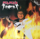 MAMAS BOYS MAMAS BOYS