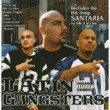 LATIN GANGSTERS