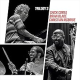 COREA CHICK TRIO COREA CHICK TRIO