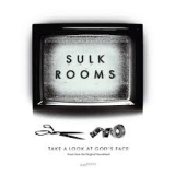 SULK ROOMS