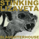 STINKING LIZAVETA