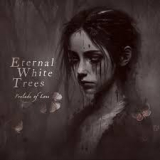 ETERNAL WHITE TREES