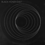 BLACK HONEY CULT