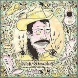 SHOULDERS NICK SHOULDERS NICK