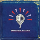 MODEST MOUSE MODEST MOUSE