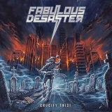 FABULOUS DESASTER FABULOUS DESASTER