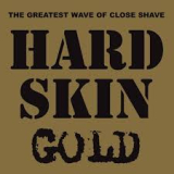 HARD SKIN