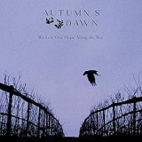 AUTUMNS DAWN