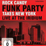 ROCK CANDY FUNK PARTY