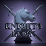 KNIGHTS REIGN
