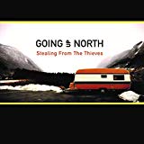 GOING UP NORTH GOING UP NORTH