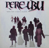 PERE UBU