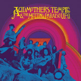 ACID MOTHERS TEMPLE & THE MELTING PARAISO U.F.O.