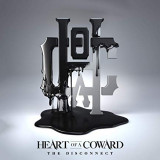 HEART OF A COWARD HEART OF A COWARD
