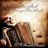 YE BANISHED PRIVATEERS YE BANISHED PRIVATEERS