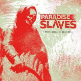 PARADISE SLAVES PARADISE SLAVES