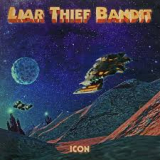 LIAR THEIF BANDIT LIAR THEIF BANDIT