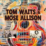 WAITS TOM & MOSE ALLISON