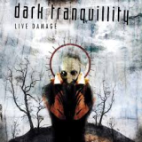 DARK TRANQUILLITY DARK TRANQUILLITY