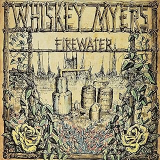 WHISKEY MYERS