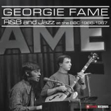 FAME GEORGIE FAME GEORGIE