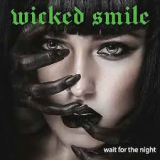 WICKED SMILE WICKED SMILE
