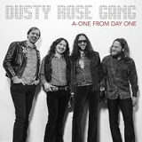 DUSTY ROSE GANG DUSTY ROSE GANG